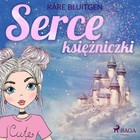 Serce księżniczki - Audiobook mp3