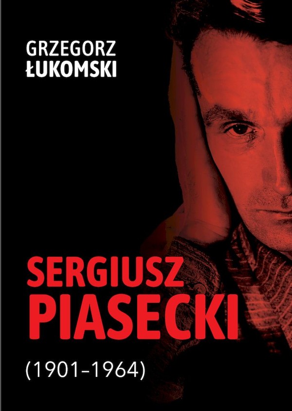 Sergiusz Piasecki (1901-1964)