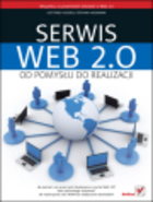 Serwis Web 2.0. Od pomysłu do realizacji