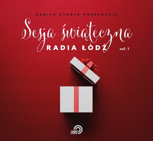 Sesja świąteczna Radia Łódź. Volume 1