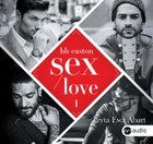 Sex / Love - Audiobook mp3 44 Chapters Tom 1