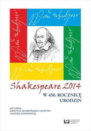 Shakespeare 2014 W 450. rocznicę śmierci