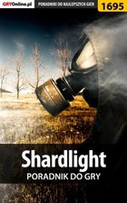 Shardlight - poradnik do gry - epub, pdf