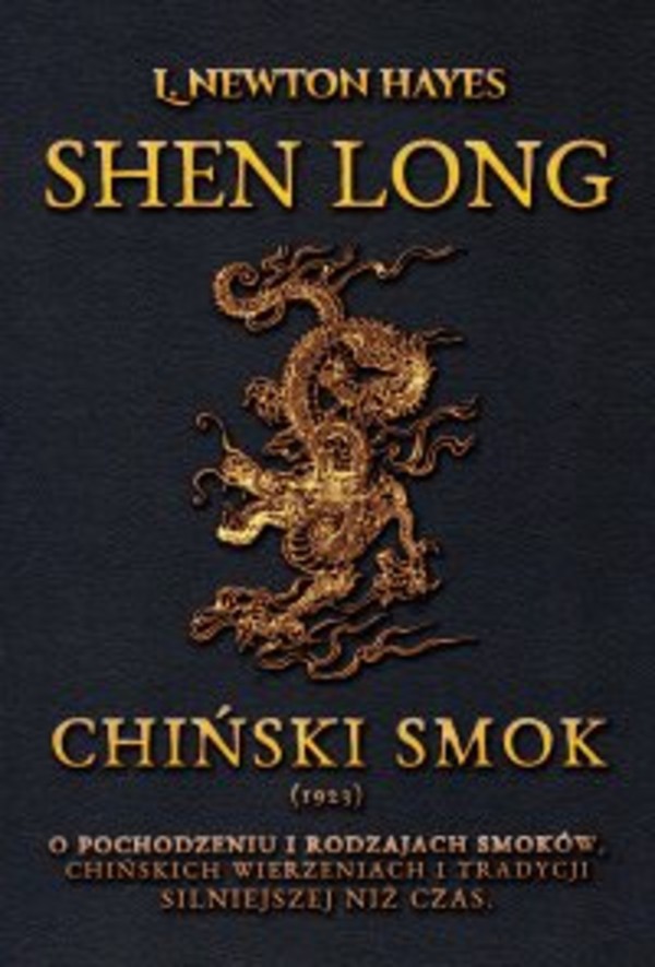 Shen Long. Chiński Smok - mobi, epub, pdf