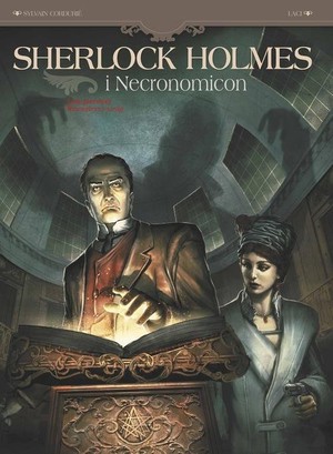 Sherlock Holmes i Necronomicon. Wewnętrzny wróg Tom 1