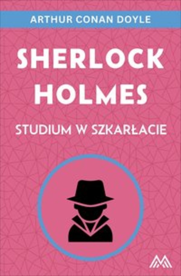 Sherlock Holmes. Studium w szkarłacie - mobi, epub