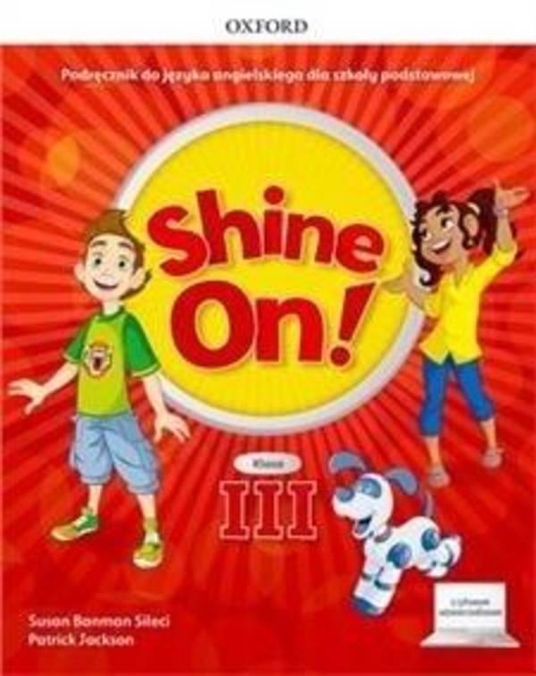 Shine On! klasa 3. Podręcznik z cyfrowym odzwierciedleniem