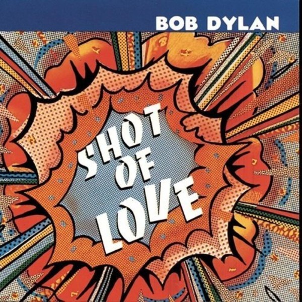 Shot Of Love (vinyl)