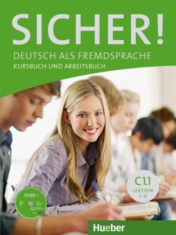Sicher! C1/1 Kursbuch + Arabeitsbuch. Podręcznik + Zeszyt ćwiczeń + CD Deutsch als fremdsprache