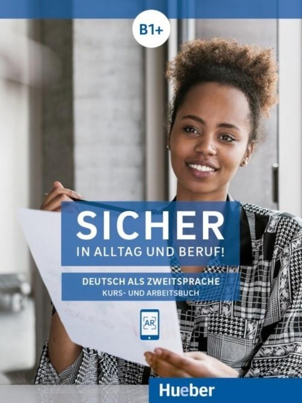 Sicher in Alltag und Beruf! B1. Kursbuch Podręcznik + Arbeitbuch Zeszyt ćwiczeń