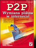 Sieci P2P. Wymiana plików w internecie