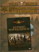 Siedmiu wspaniałych Wielka kolekcja Westernów 1 (książka + DVD)