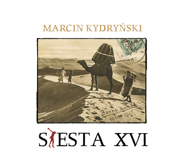 Siesta XVI Marcin Kydryński prezentuje