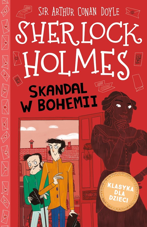 Skandal w Bohemii Sherlock Holmes Tom 11
