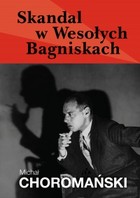 Skandal w Wesołych Bagniskach - mobi, epub, pdf