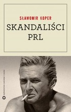 Skandaliści PRL