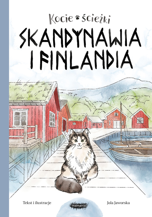 Skandynawia i Finlandia Kocie ścieżki tom 2