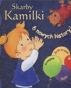 Skarby Kamilki 6 nowych historyjek