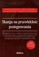 Skarga na przewlekłość postępowania