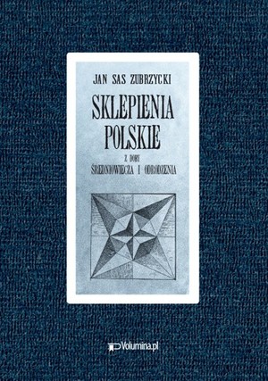 Sklepienia polskie Reprint wydania z 1926 r.