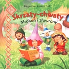 Skrzaty-chwaty Mrokun i złowrony