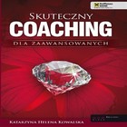 Skuteczny coaching dla zaawansowanych - Audiobook mp3
