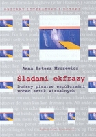 Śladami ekfrazy Duńscy pisarze współcześni wobec sztuk wizualnych