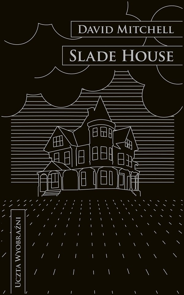 Slade House Uczta wyobraźni Tom 51