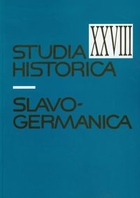 Slavo Germanica XXVIII Studia Historica