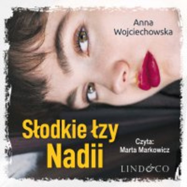 Słodkie łzy Nadii - Audiobook mp3