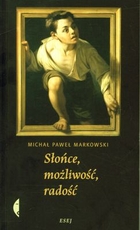 Słońce, możliwość, radość