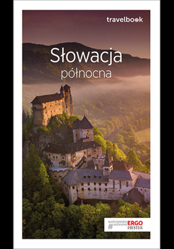 Słowacja Północna travelbook Wydanie 3