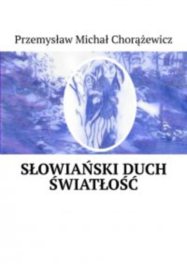 Słowiański Duch - mobi, epub Światłość