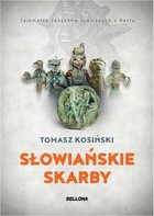 Słowiańskie skarby - mobi, epub Tajemnice zabytków runicznych z Retry