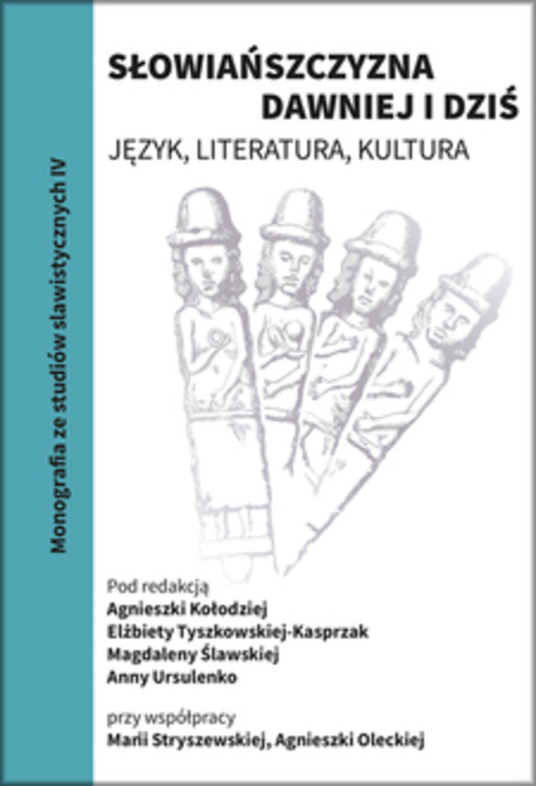 Słowiańszczyzna dawniej i dziś Język, literatura, kultura