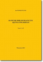 Słownik bibliograficzny języka polskiego Tom 8 (S-Ś) - pdf