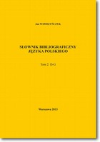 Słownik bibliograficzny języka polskiego Tom 2 (D-G) - pdf