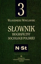 Słownik biograficzny socjologii polskiej tom 3