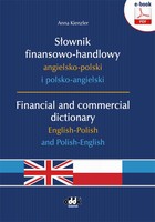 Okładka:Słownik finansowo-handlowy angielsko-polski i polsko-angielski. Financial and commercial dictionary English-Polish and Polish-English 
