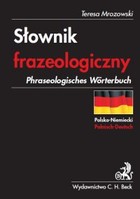 Okładka:Słownik frazeologiczny polsko-niemiecki / Phraseologisches Worterbuch Polnisch-Deutsch 