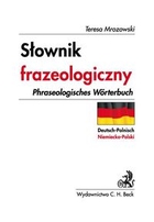 Słownik frazeologiczny polsko-niemiecki / Phraseologisches Worterbuch Polnisch-Deutsch