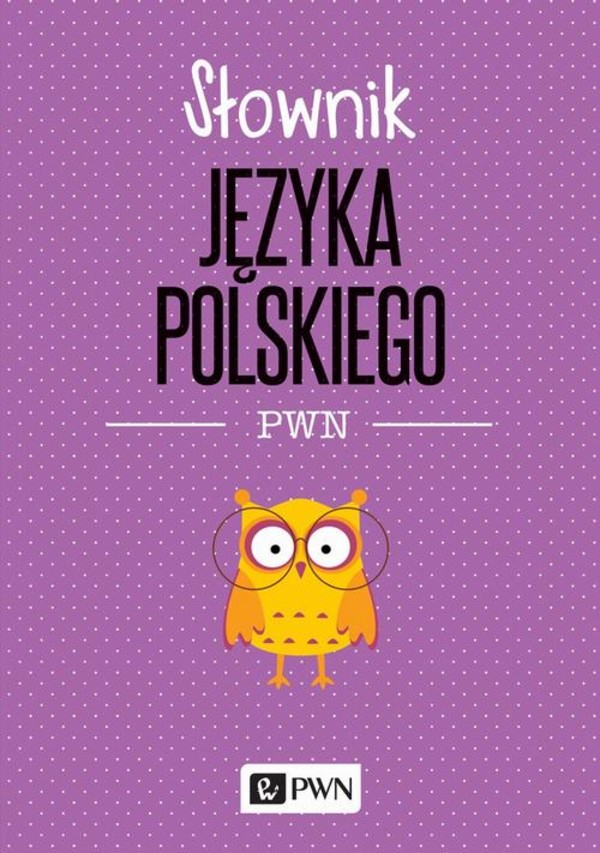 Słownik języka polskiego PWN - mobi, epub