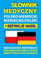 Słownik medyczny polsko-niemiecki niemiecko-polski + definicje haseł - pdf
