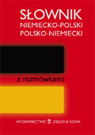 Słownik niemiecko-polski polsko-niemiecki z rozmówkami