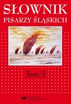 Słownik pisarzy śląskich. T. 5 - 05 Słownik T-Z