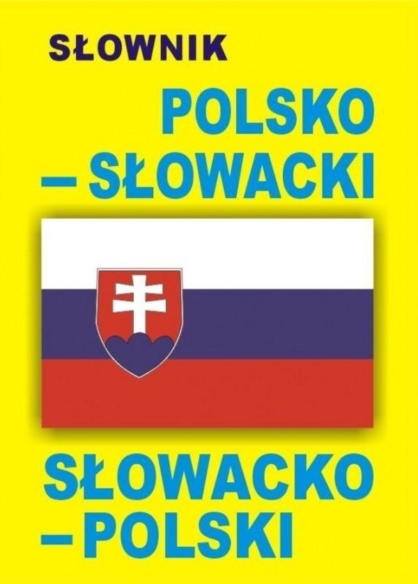 Słownik polsko-słowacki słowacko-polski