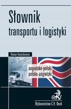 Słownik transportu i logistyki angielsko - polski polsko - angielski - pdf