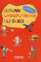 Słownik wyrazów obcych dla dzieci