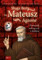 Sługa Boży o. Mateusz z Agnone - mobi, epub, pdf Pomocnik walczący z diabłem