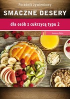 Smaczne desery dla osób z cukrzycą typu 2 - pdf